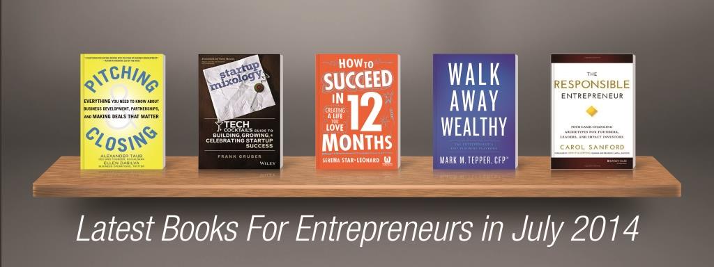 Latest Books For Entrepreneurs In July 2014