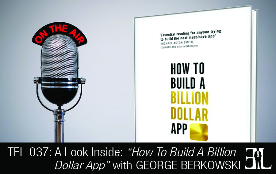 How To Build A Billion Dollar App