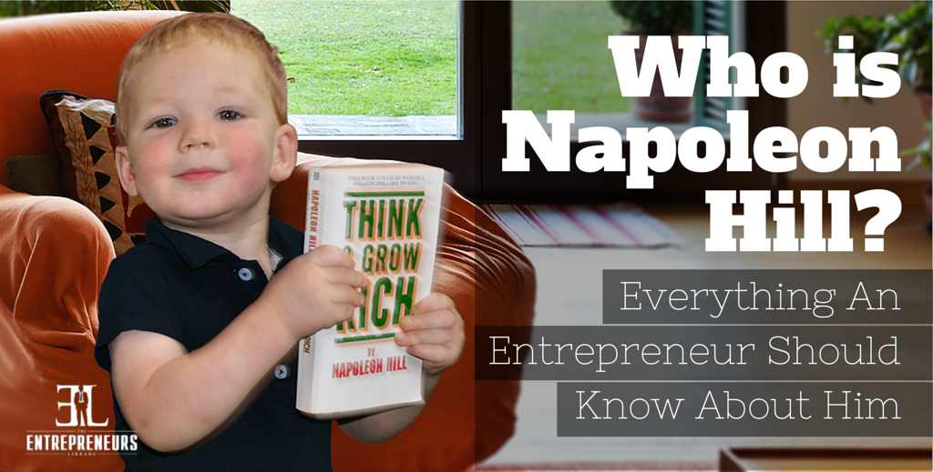 Who is Napoleon Hill