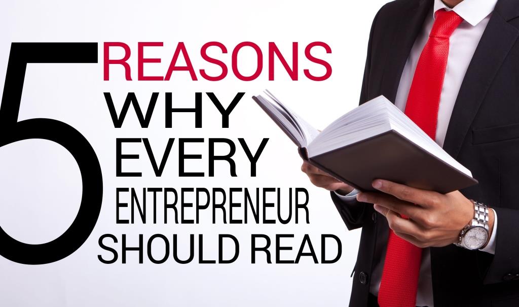 5 Reasons Why Every Entrepreneur Should Read Books